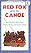 Red Fox and His Canoe (I Can Read Level 1)
