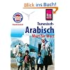 Kauderwelsch, Tunesisch-Arabisch, Wort f�r Wort