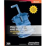 Practical Guidelines and Best Practices for Microsoft Visual Basic and Visual C# Developers (Pro-Developer)