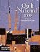 Quilt National 2009: The Best of Contemporary Quilts: More Than 80 Inspiring Creations