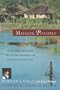 Mission Possible: The Wonderful Story of God and a Wyclife Translator in the Jungles of Papua New Guinea