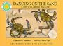 Dancing on the Sand: A Story of an Atlantic Blue Crab - a Smithsonian Oceanic Collection Book (Soundprints, Smithsonian Wildlife)