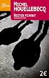 Rester vivant et autres textes