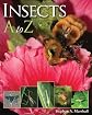 Insects A to Z