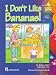 Book I Don't Like Bananas Storybook 6: English for Me!