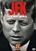  : JFK - A Presidency Revealed (History Channel)