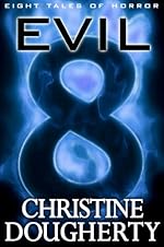 Evil Eight, Eight Tales of Horror