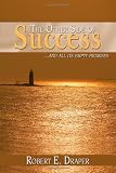 The Other Side Of Success: ...And All Its Empty Promises