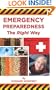Emergency Preparedness The Right Way