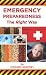 Emergency Preparedness The Right Way