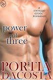 Power of Three - a menage erotic romance