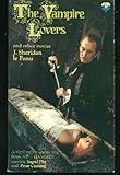 Vampire lovers, and other stories