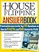 The House Flipping Answer Book: Practical Answers to More Than 125 Questions on How to Find, Fix, and Sell Houses for Profit