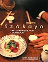 Izakaya: The Japanese Pub Cookbook