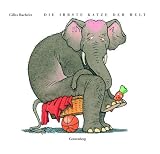 Die irrste Katze der Welt - Gilles Bachelet