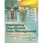 Emergency Department Case Management: Strategies for Creating and Sustaining a Successful... by Kathleen Walsh and Karen Zander