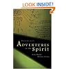 Adventures in the Spirit: God, World, Divine Action