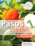 Pasos 1: Coursebook: Spanish Beginner's Course (Pasos a First Course Spanish)