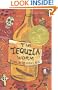 The Tequila Worm