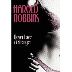 Never Love a Stranger