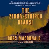 The Zebra-Striped Hearse: A Lew Archer Novel | [Ross Macdonald]