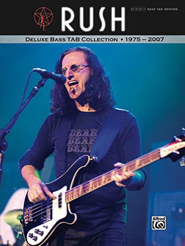 Rush - Deluxe Bass TAB Collection 1975 - 2007: Authentic Bass TAB Sheet Music Songbook Collection