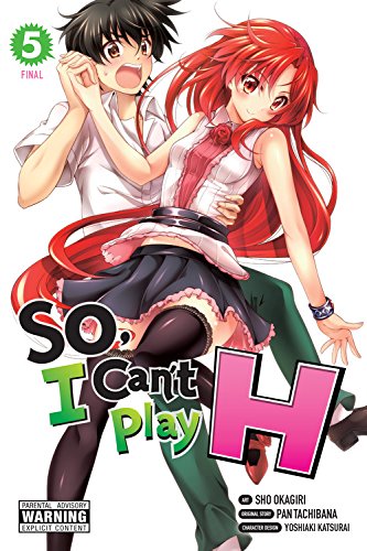 So, I Can't Play H, Vol. 5 - manga