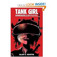 Tank Girl: Armadillo! And A Bushel Of Other Stories