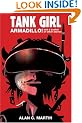 Tank Girl: Armadillo! And A Bushel Of Other Stories