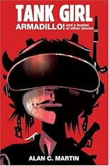 Tank Girl Armadillo!: A Novel