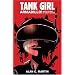 Tank Girl: Armadillo! And A Bushel Of Other Stories