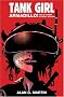 Tank Girl Armadillo!: A Novel Tank Girl Armadillo!: A Novel
