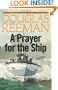 A Prayer for the Ship (The Modern Naval Fiction Library)