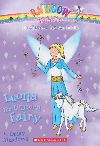 Magical Animal Fairies #6: Leona the Unicorn Fairy
