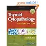 Thyroid Cytopathology: A Text and Atlas