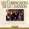 Les Compagnons de la chanson ; Les Trois cloches...