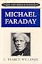 Michael Faraday: A Biography (The Da Capo series in science)