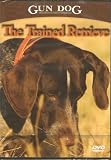 GUN DOG DVD The Trained Retrieve