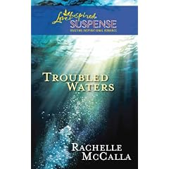 Troubled Waters (Steeple Hill Love Inspired Suspense)