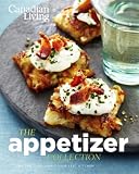 Canadian Living: The Appetizer Collection