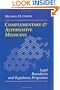 Complementary and Alternative Medicine: Legal Boundaries and Regulatory Perspectives
