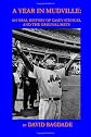 A Year in Mudville: An Oral History of Casey Stengel and the Original Mets