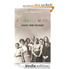 Favorite Wife: Escape from Polygamy