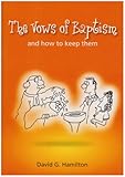 The vows of baptism and how to keep them