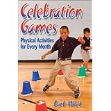 celebration games physical activities for every month