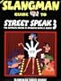 The Slangman Guide to Street Speak 3
