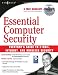 Essential Computer Security: Everyone's Guide to Email, Internet, and Wireless Security