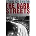 The  Dark Streets: A Jack Liffey Mystery