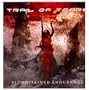 Bloodstained Endurance (Ltd. Ed. Digipak)