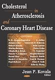 Cholesterol In Atherosclerosis And Coronary Heart Disease